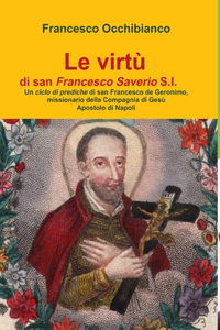 virtù di san Francesco Saverio S.I.