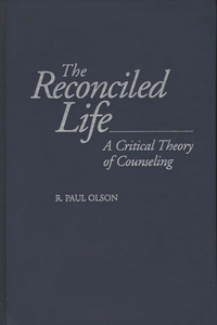 The Reconciled Life