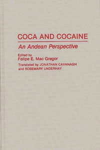 Coca and Cocaine