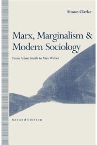 Marx, Marginalism and Modern Sociology