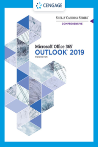 Bundle: Shelly Cashman Series Microsoft Office 365 & Outlook 2019 Comprehensive, Loose-Leaf Version + Mindtap, 1 Term Printed Access Card