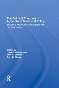 Political Economy of Agricultural Trade and Policy