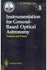 Instrumentation for Ground-based Optical Astronomy