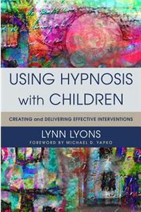 Using Hypnosis with Children