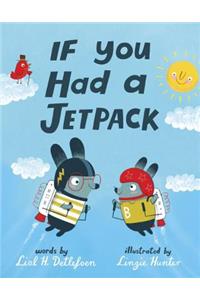 If You Had a Jetpack