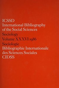 Ibss: Sociology: 1986 Vol 36