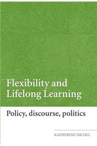 Flexibility and Lifelong Learning