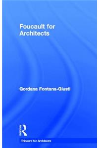 Foucault for Architects