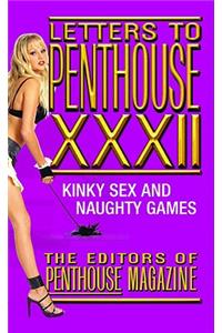 Letters to Penthouse XXXII