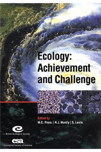 Ecology: Achievement and Challenge