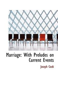 Marriage
