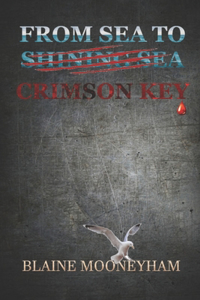 From Sea to Crimson Key