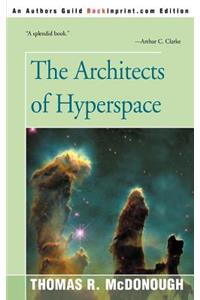 Architects of Hyperspace