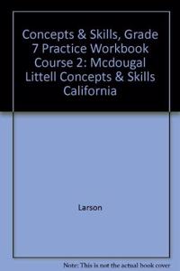 McDougal Littell Concepts & Skills California: Practice Workbook - Spanish Edition (Student) Course 2