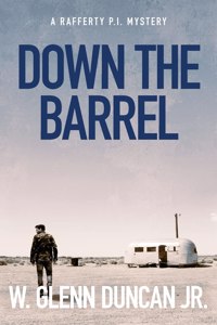 Down The Barrel