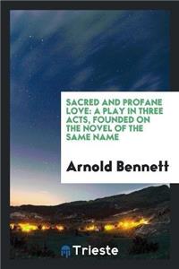 Sacred and Profane Love