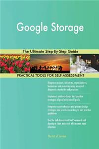 Google Storage The Ultimate Step-By-Step Guide