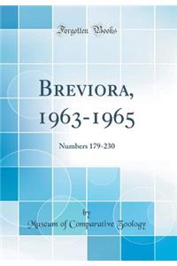 Breviora, 1963-1965: Numbers 179-230 (Classic Reprint)