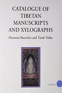 Catalogue of Tibetan Manuscripts and Xylographs