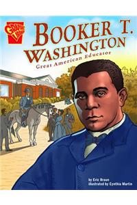 Booker T. Washington: Great American Educator