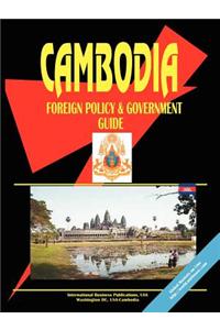 Cambodia Foreign Policy and Government Guide