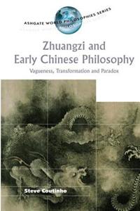 Zhuangzi and Early Chinese Philosophy