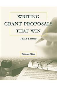 Writing Grant Proposals That Win, Third Edition