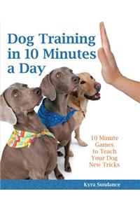 Dog Training in 10 Minutes a Day