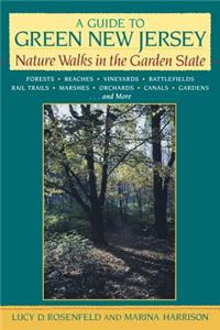 Guide to Green New Jersey: Nature Walks in the Garden State