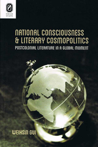 National Consciousness and Literary Cosmopolitics