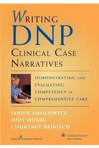 Writing DNP Clinical Case Narratives