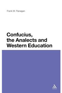 Confucius, the Analects and Western Education