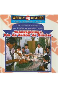 Thanksgiving / Día de Acción de Gracias