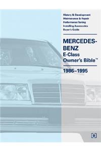 Mercedes-Benz E-Class (W124) Owner's Bible 1986-1995