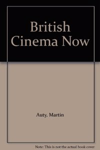 British Cinema Now