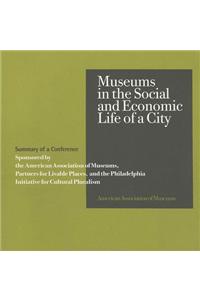 Museums in the Social and Economic Life of a City