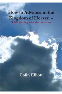 How to Advance in the Kingdom of Heaven