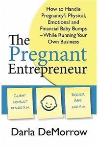 The Pregnant Entrepreneur