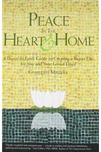Peace in the Heart & Home