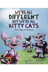 We're All Different But We're All Kitty Cats
