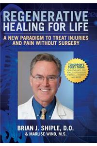 Regenerative Healing for Life