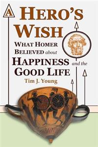 A Hero's Wish