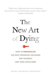 The New Art of Dying
