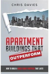 Apartment Buildings that Outperform