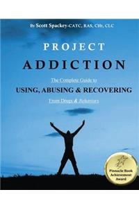 Project Addiction