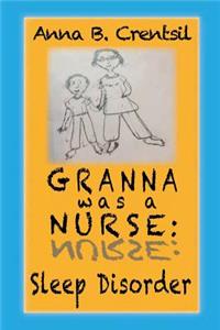 Granna was a Nurse