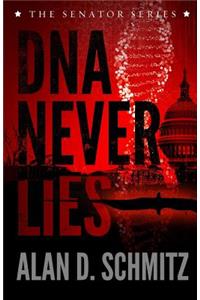 DNA Never Lies