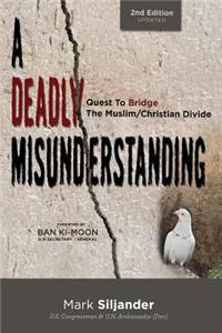 Deadly Misunderstanding