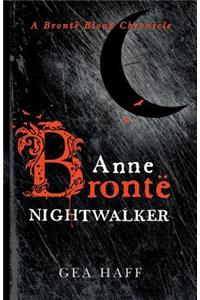 Anne Brontë Nightwalker