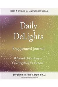 Daily Delights Engagement Journal for Lightworkers